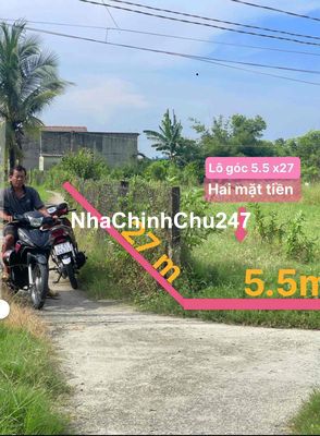 1.  LÔ GÓC 2  MẶT TIỀN *** 5.5. x. 27  GIÁ RẺ NHẤT KHU VỰC