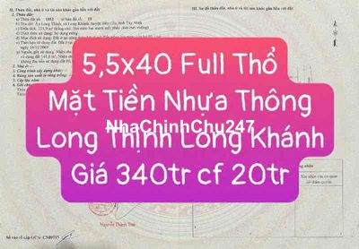 5,5 x 40 Full Thổ Long Khánh Bến Cầu , 340tr cf 20tr ( Chính chủ)